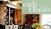 Early Homes Magazine