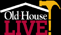 Old House Live!