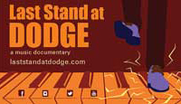 Last Stand At Dodge, The Movie | Documentary Film